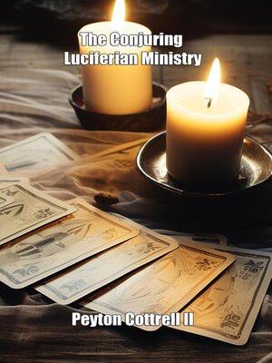 cover image of The Conjuring Luciferian Ministry